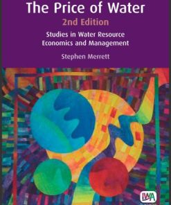 The Price of Water 2nd Edition Studies in Water Resource Economics and Management