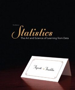 Statistics The Art and Science of Learning from Data 3rd Edition