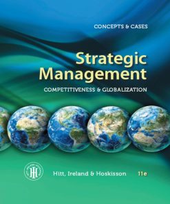 Strategic Management Competitiveness and Globalization Concepts and Cases 11th Edition
