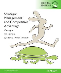 Strategic Management and Competitive Advantage Concepts 5th Global Edition