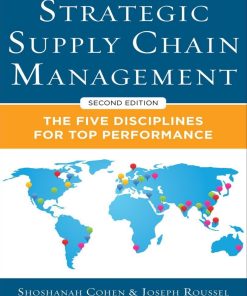 Strategic Supply Chain Management The Five Core Disciplines for Top Performance 2e