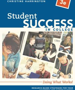 Student Success in College Doing What Works! 3rd ed