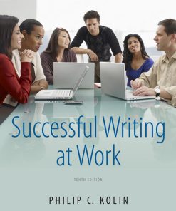 Successful Writing at Work 10th Edition by Kolin Philip C