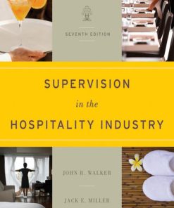 Supervision in the Hospitality Industry 7th Edition