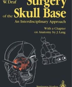 Surgery of the Skull Base An Interdisciplinary Approach