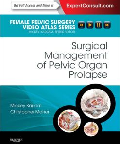 Surgical Management of Pelvic Organ Prolapse Female Pelvic Surgery