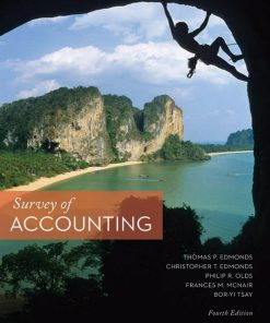 Survey of Accounting fourth edition Thomas P. Edmonds et al