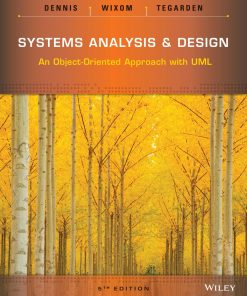 Systems Analysis and Design An Object Oriented Approach with UML 5E Dennis