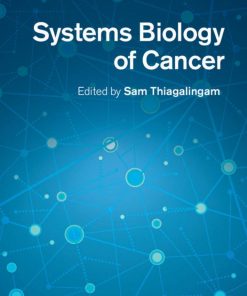 Systems Biology of Cancer