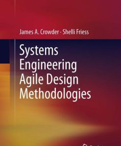 Systems Engineering Agile Design Methodologies 2013th