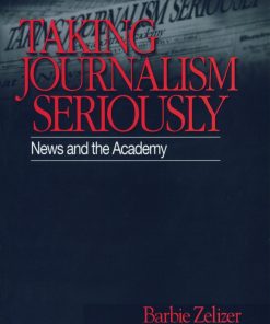 Taking Journalism Seriously