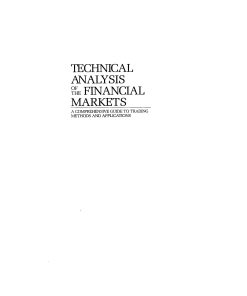 Technical Analysis of the Financial Markets A Comprehensive Wei Zhi