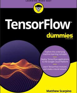 TensorFlow® For Dummies® Matthew Scarpino