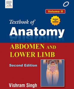 Textbook of Anatomy (Regional and Clinical) Abdomen and Lower Limb; Volume II