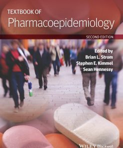 Textbook of Pharmacoepidemiology Brian L. Strom