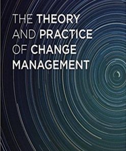 Theory and Practice of Change Management 4th Edition The