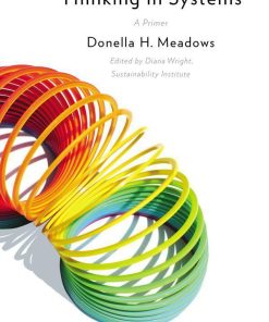 Thinking in Systems A Primer