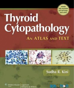 Thyroid Cytopathology A Text and Atlas